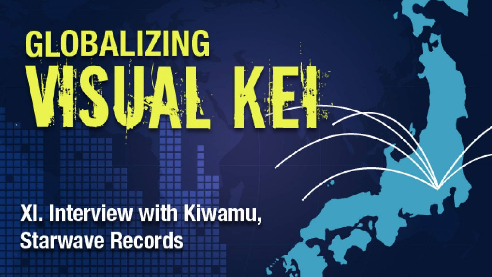 Globalisiertes Visual Kei: Interview mit Kiwamu von Starwave Records © Lydia Michalitsianos